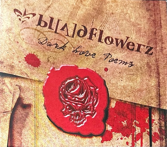 Bloodflowerz – Dark Love Poems