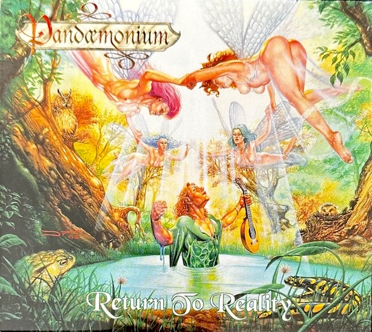 Pandaemonium – Return To Reality