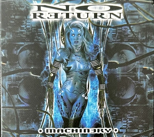 No Return – Machinery