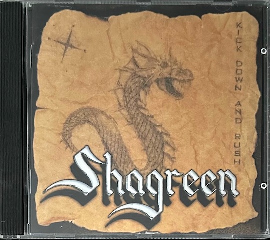 Shagreen – Kick Down & Rush