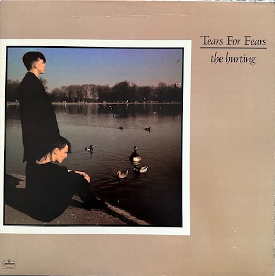Tears For Fears – The Hurting