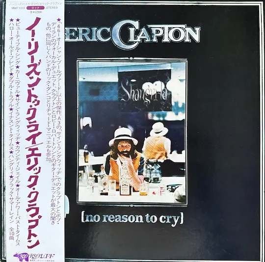 Eric Clapton – No Reason To Cry