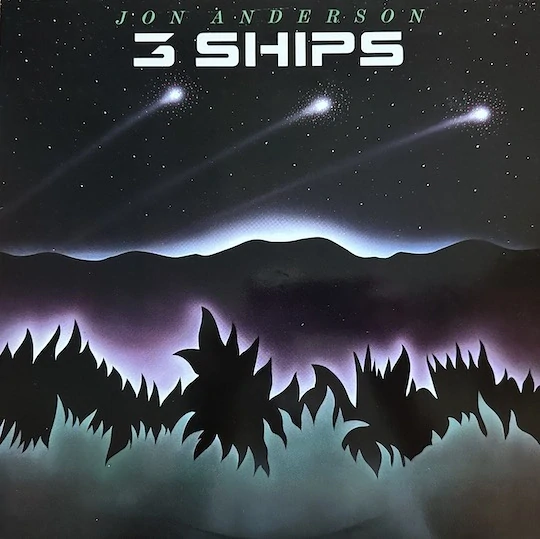 Jon Anderson – 3 Ships