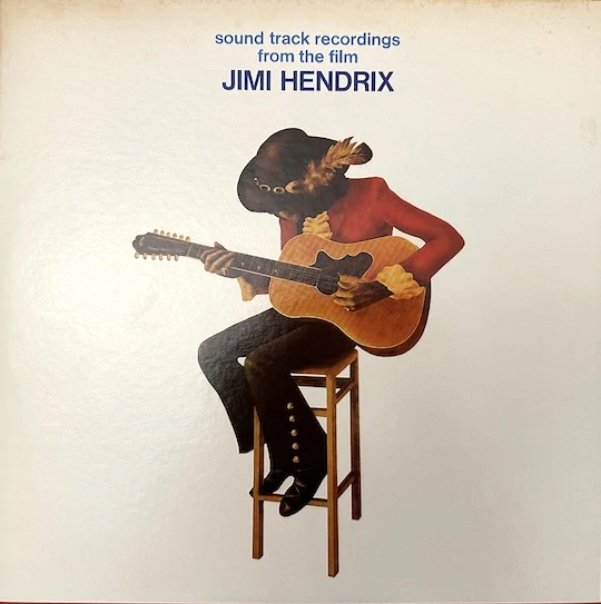 Jimi Hendrix – Sound Track Recordings From The Film "Jimi Hendrix"