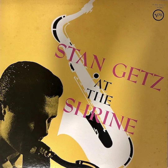 Stan Getz – At The Shrine