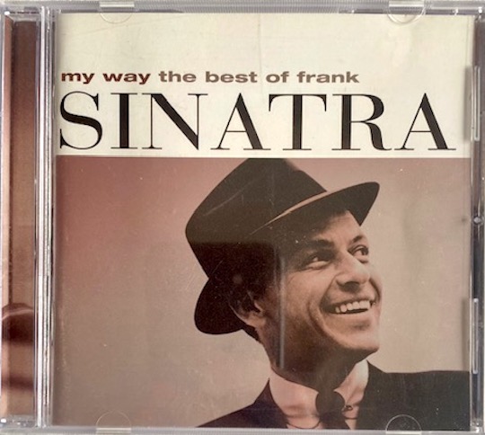 Frank Sinatra – My Way (The Best Of Frank Sinatra)
