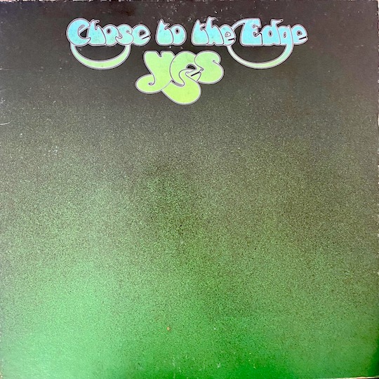 Yes – Close To The Edge
