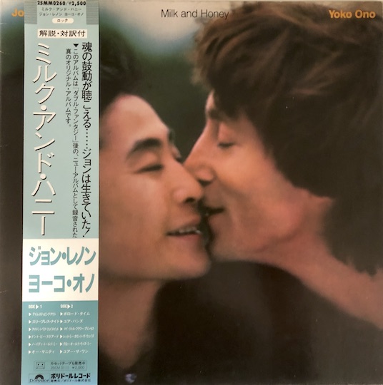 John Lennon & Yoko Ono – Milk And Honey