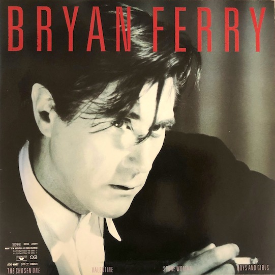 Bryan Ferry – Boys And Girls