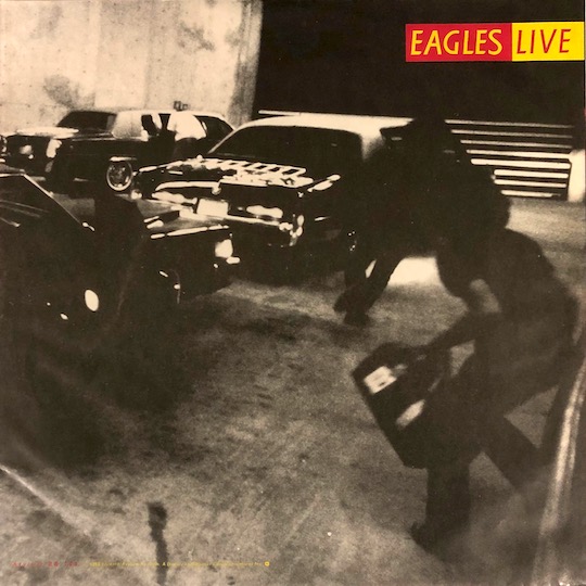 Eagles – Eagles Live