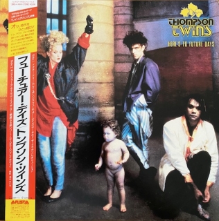 Thompson Twins ‎– Here's To Future Days