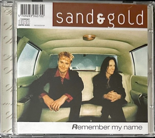Sand & Gold ‎– Remember My Name