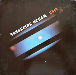 Tangerine Dream ‎– Exit