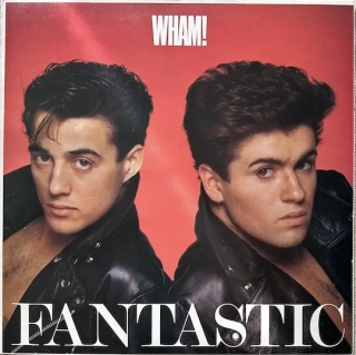 Wham! ‎– Fantastic