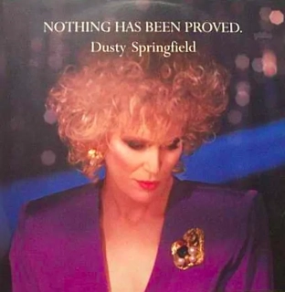 Dusty Springfield ‎– Nothing Has Been Proved
