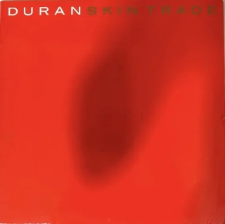 Duran Duran ‎– Skin Trade