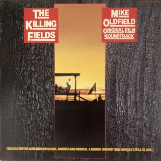 Mike Oldfield ‎– The Killing Fields (Original Film Soundtrack)