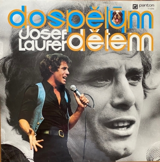 Josef Laufer ‎– Dospělým Dětem