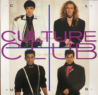 Culture Club ‎– From Luxury To Heartache