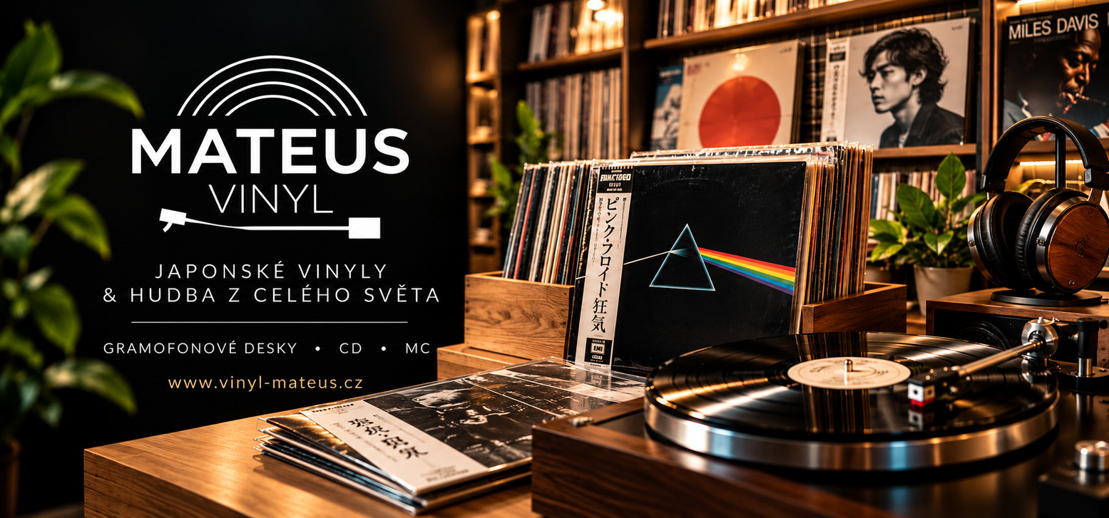 MATEUS VINYL – japonské vinyly a hudba z celého světa. Gramofonové desky, CD a MC.